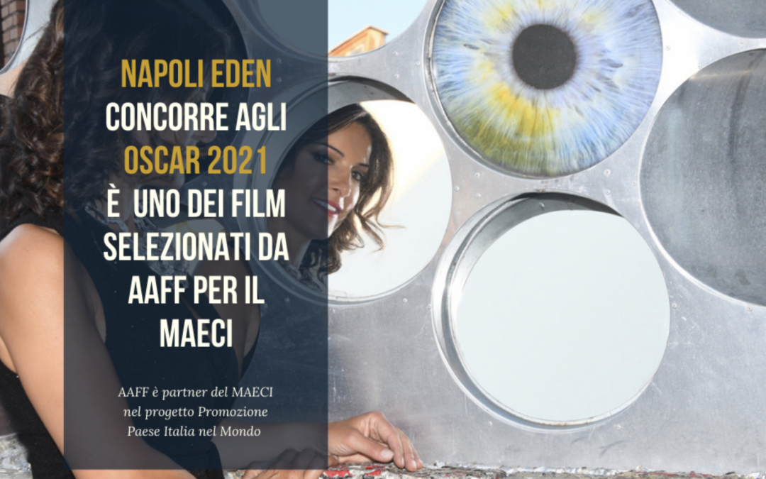 Napoli Eden, in concorso ad AAFF 2020 è in lizza per gli Oscar 2021